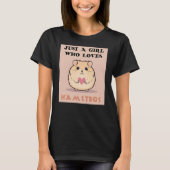 T-shirt Juste Une Fille Qui Aime Les Hamsters, Les Mignons (Devant)