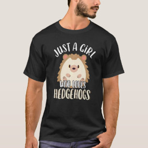 T-shirt Juste Une Fille Qui Aime Les Hérisson Mignonne Ani