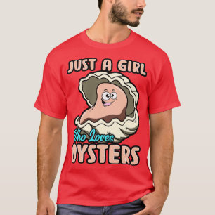 T-shirt Juste Une Fille Qui Aime Les Huîtres