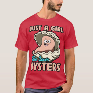 T-shirt Juste Une Fille Qui Aime Les Huîtres