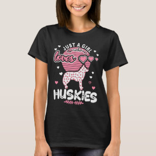 T-shirt Juste Une Fille Qui Aime Les Huskies Drôle Mari Si
