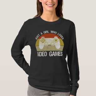 T-shirt Juste Une Fille Qui Aime Les Jeux Vidéo