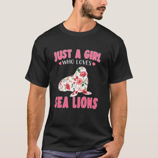 T-shirt Juste Une Fille Qui Aime Les Lions De Mer Et Les A (Devant)