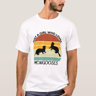 T-shirt Juste une fille qui aime les mangoustes