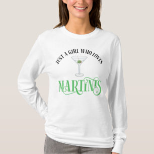 T-shirt Juste Une Fille Qui Aime Les Martinis