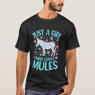 T-shirt Juste Une Fille Qui Aime Les Mulets Floral Femmes