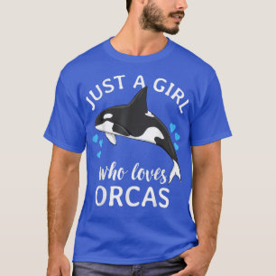 T-shirt Juste Une Fille Qui Aime Les Orques Tueurs Baleine