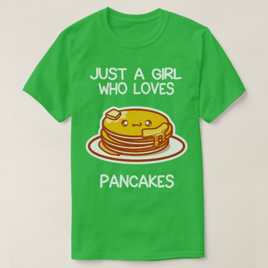 T-shirt Juste Une Fille Qui Aime Les Pancakes (Design devant)