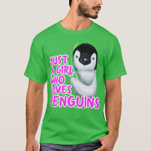 T-shirt Juste une fille qui aime les pingouins