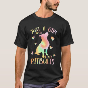 T-shirt Juste Une Fille Qui Aime Les Pitbulles - Tie Dye P
