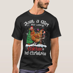T-shirt Juste une fille qui aime les poules et le Père Noë