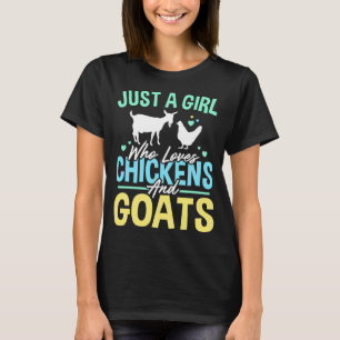 T-SHIRT JUSTE UNE FILLE QUI AIME LES POULET ET LES CHÈVRES