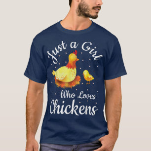 T-shirt Juste Une Fille Qui Aime Les Poulets Agriculteurs 