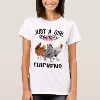 T-shirt Juste une fille qui aime les poulets - Amateurs de