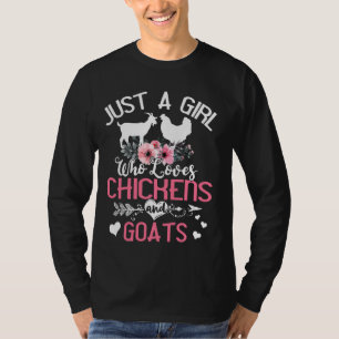 T-shirt Juste Une Fille Qui Aime Les Poulets Chèvres Migno