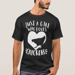 T-shirt Juste une fille qui aime les poulets Cœur blanc mi