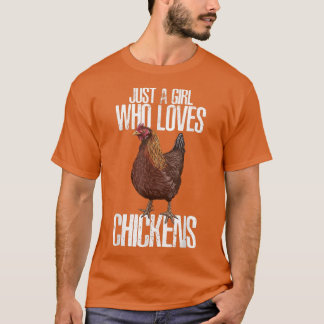 T-shirt juste une fille qui aime les poulets hippy fermier
