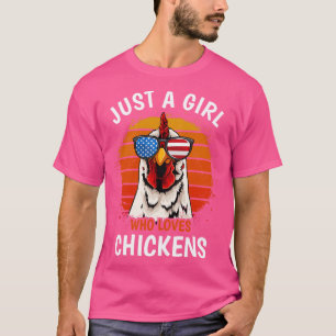 T-shirt Juste une fille qui aime les poulets Jeune concept