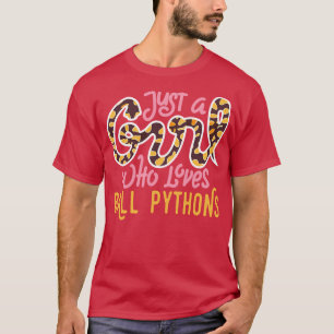 T-shirt Juste une fille qui aime les pythons de bal