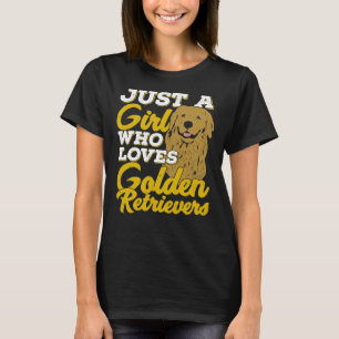 T-shirt Juste Une Fille Qui Aime Les Récupérateurs D'Or