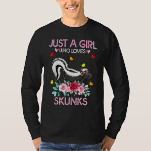 T-shirt Juste Une Fille Qui Aime Les Skunks Skunk Tee