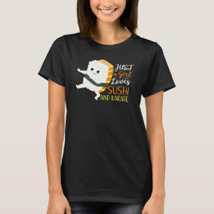 T-shirt Juste Une Fille Qui Aime Les Sushi Et Le Karaté