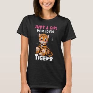 T-shirt Juste Une Fille Qui Aime Les Tigres I Chat Tigre I