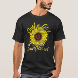 T-shirt Juste une fille qui aime les tournesols Jardin Fle