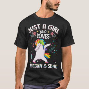 T-shirt Juste Une Fille Qui Aime Les Unicornes Slime Unico