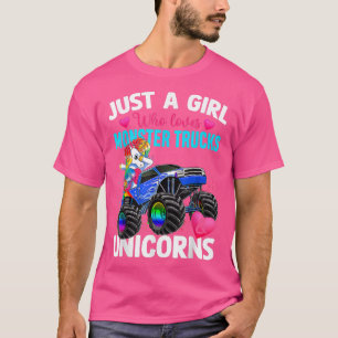 T-shirt Juste Une Fille Qui Aime Monster Trucks & Unicorn 