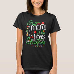T-shirt Juste Une Fille Qui Aime Noël