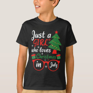 T-shirt Juste une fille qui aime Noël en juillet