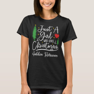 T-shirt Juste Une Fille Qui Aime Noël Et Golden Retriev