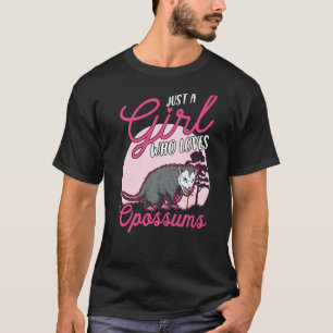 T-shirt Juste une fille qui aime Opossum Girl Possum
