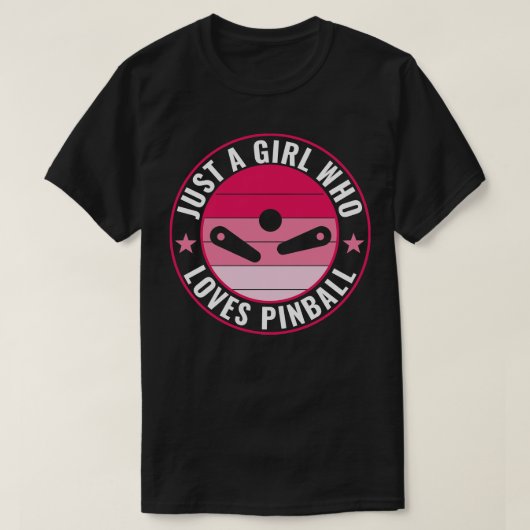 T-shirt Juste une fille qui aime Pinball amusant Pinball M (Design devant)