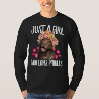 T-shirt Juste Une Fille Qui Aime Pit Bulls Chien Aimer R P