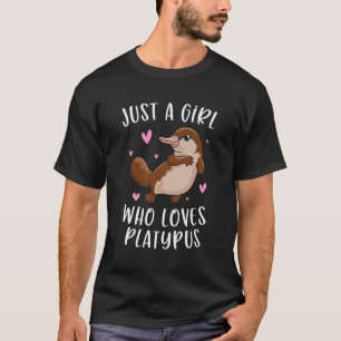 T-shirt Juste Une Fille Qui Aime Platypus Funny Platypus C