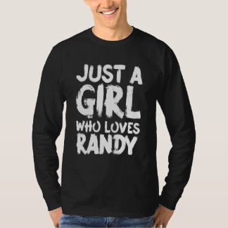 T-shirt Juste Une Fille Qui Aime Randy