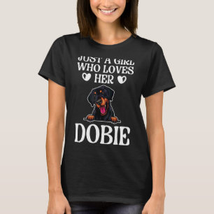 T-shirt Juste Une Fille Qui Aime Sa Dobie Doberman Pinsche