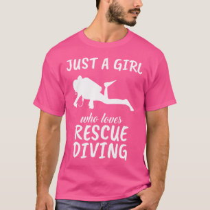T-shirt Juste Une Fille Qui Aime Secourir Plongée Sous-Mar