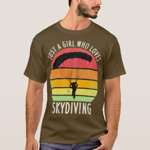 T-shirt Juste une fille qui aime Skydiving 1