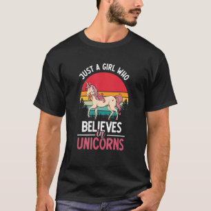 T-shirt Juste Une Fille Qui Croit Aux Unicornes