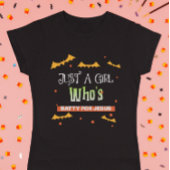 T-shirt Juste une fille qui est Batty pour Jésus Halloween