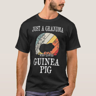 T-shirt Juste Une Grand-Mère Qui Aime Le Cochon De Guinée 