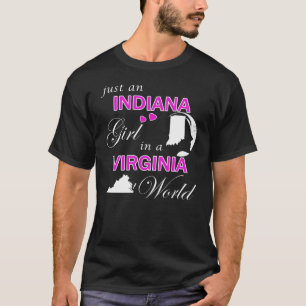 T-shirt Juste une Indiana Girl dans un monde de Virginie