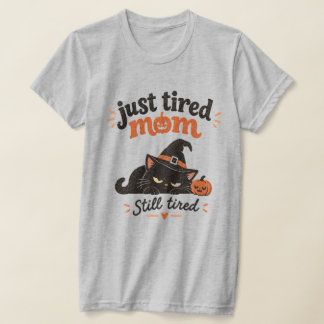 T-shirt Juste une maman fatiguée Chemise de chat d'Hallowe