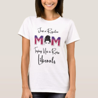 T-shirt Juste une maman ordinaire qui essaie de ne pas éle
