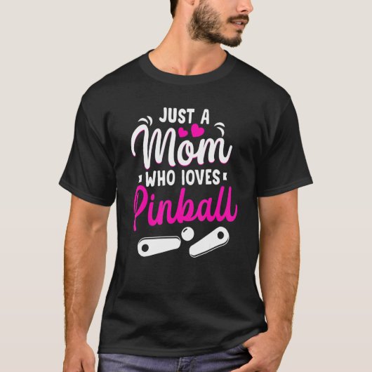 T-shirt Juste Une Maman Qui Aime Pinball Mama Retro Arcade (Devant)