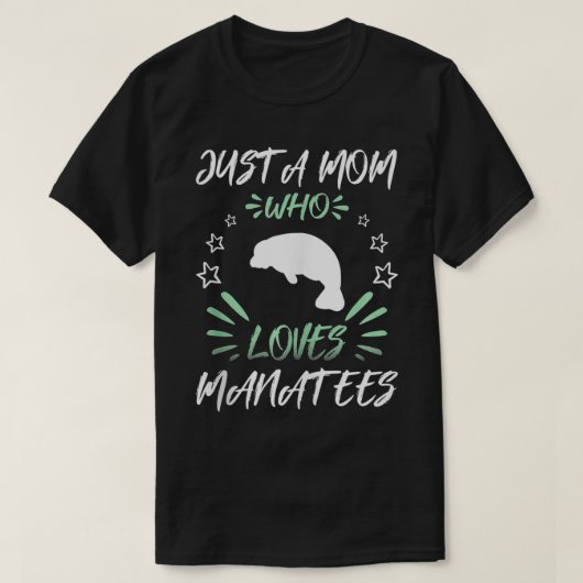 T-shirt Juste Une Mère Qui Aime Les Manates (Design devant)