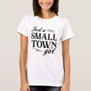 T-shirt Juste une petite fille de ville